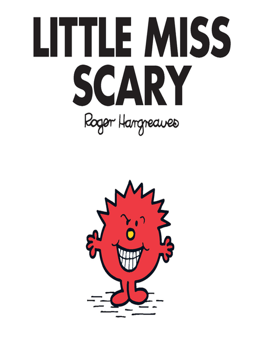 Roger Hargreaves创作的Little Miss Scary作品的详细信息 - 可供借阅